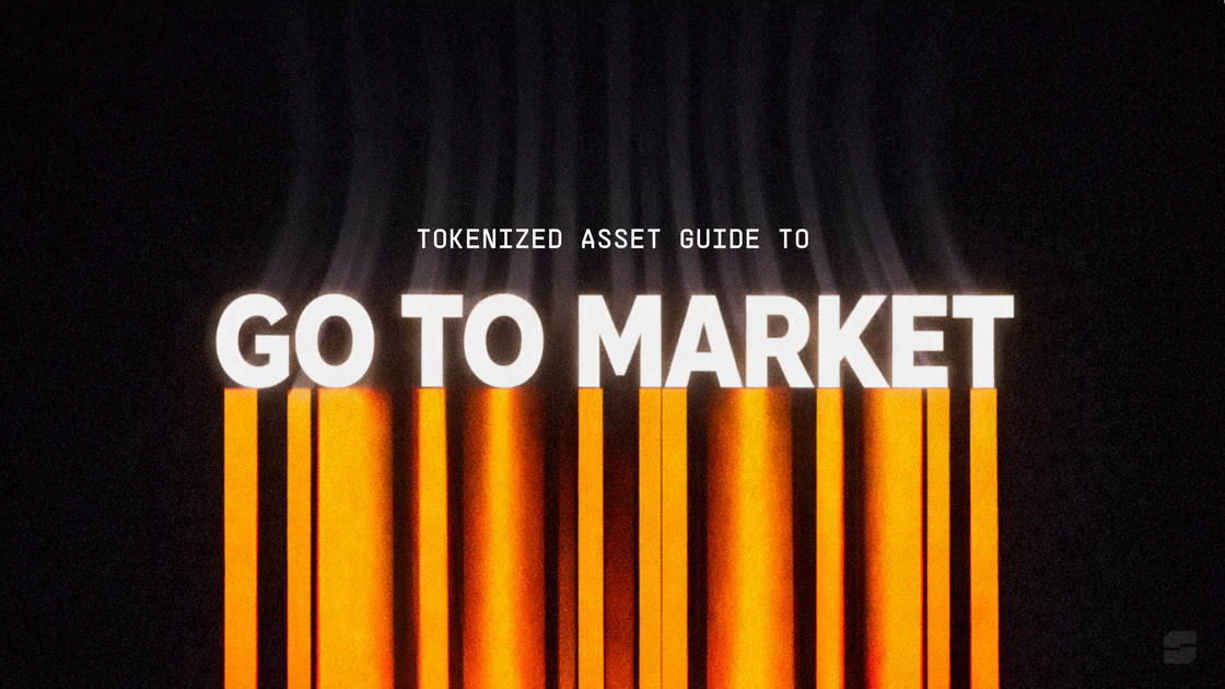 Tokenized assets don’t sell themselves: a practical go-to-market guide