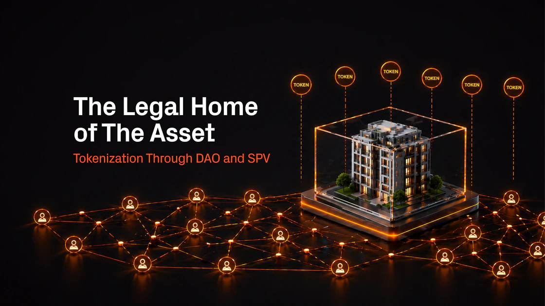 What Is RWA Tokenization Through DAO or SPV